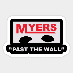 past the wall-halloween streetwear parody quote Sticker